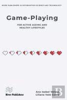 Game-Playing For Active Ageing And Healthy Lifestyles