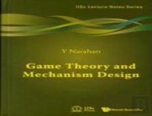 Game Theory And Mechanism Design