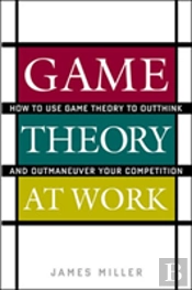 Game Theory At Work