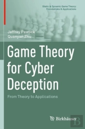 Game Theory For Cyber Deception
