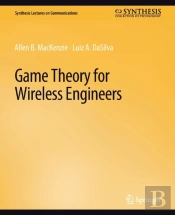 Game Theory For Wireless Engineers