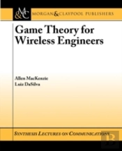 Game Theory For Wireless Engineers