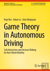 Game Theory In Autonomous Driving