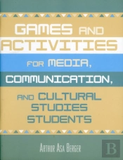 Games And Activities For Media, Communication, And Cultural Studies Students