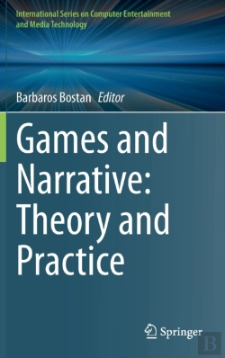 Bertrand.pt - Games And Narrative: Theory And Practice