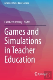 Games And Simulations In Teacher Education