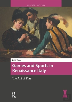 Bertrand.pt - Games And Sports In Renaissance Italy