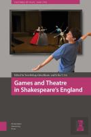Games And Theatre In Shakespeare'S England