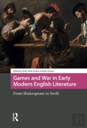 Games And War In Early Modern English Literature