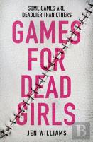 Games for Dead Girls
