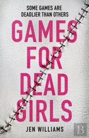 Games for Dead Girls
