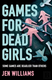 Games For Dead Girls