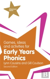Games, Ideas And Activities For Early Years Phonics