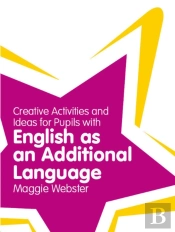 Games, Ideas And Activities For Teaching Learners Of English As An Additional Language