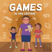 Games In My Lifetime