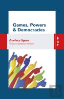 Games, Power And Democracies