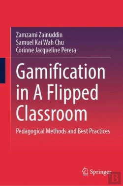 Bertrand.pt - Gamification In A Flipped Classroom