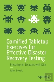 Gamified Tabletop Exercises For Effective Disaster Recovery Testing