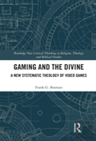 Gaming And The Divine
