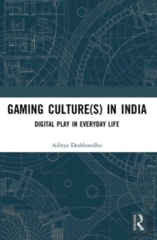 Gaming Culture(S) In India