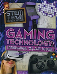 Gaming Technology: Streaming, Vr And More