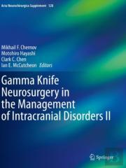 Gamma Knife Neurosurgery In The Management Of Intracranial Disorders Ii