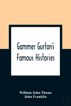 Bertrand.pt - Gammer Gurton'S Famous Histories