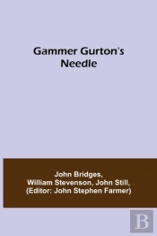 Gammer Gurton'S Needle