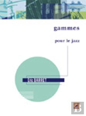 Gammes Et Arpèges Pour Le Jazz ; Théorie, Solfège