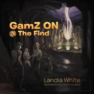 Gamz On @ The Find