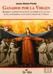 Ganados Por La Virgen