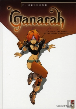 Bertrand.pt - Ganarah T.2 ; Un Palais, Des Arbres Et Des Fruits Rouges Sang