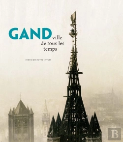 Bertrand.pt - Gand ; Ville De Tous Les Temps