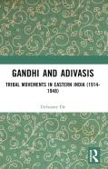Gandhi And Adivasis