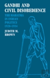 Gandhi And Civil Disobedience