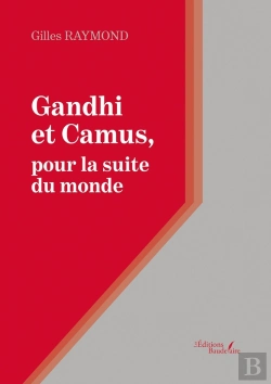 Bertrand.pt - Gandhi Et Camus, Pour La Suite Du Monde