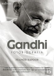 Gandhi - Fotobiografia