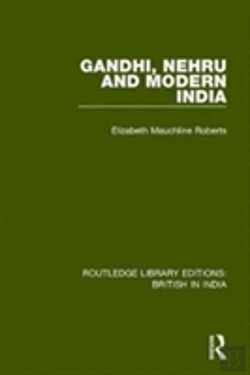 Bertrand.pt - Gandhi, Nehru And Modern India