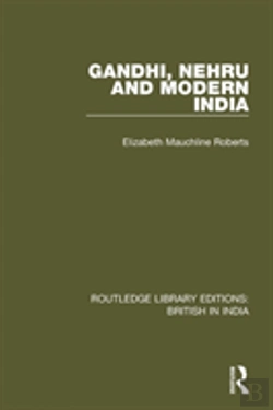 Bertrand.pt - Gandhi, Nehru And Modern India