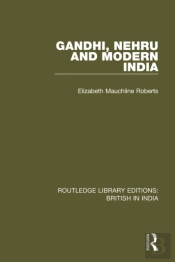 Gandhi, Nehru And Modern India