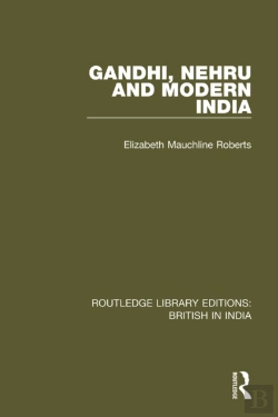 Bertrand.pt - Gandhi, Nehru And Modern India