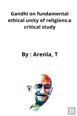 Bertrand.pt - Gandhi On Fundamental Ethical Unity Of Religions