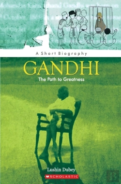 Bertrand.pt - Gandhi, The Path To Greatness, (Pb)