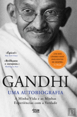 Bertrand.pt - Gandhi: Uma Autobiografia
