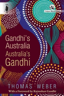 Bertrand.pt - Gandhi'S Australia: Australia'S Gandhi