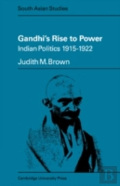 Gandhi'S Rise To Power