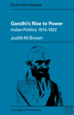 Bertrand.pt - Gandhi'S Rise To Power