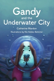 Gandy And The Underwater City