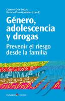 Gänero, Adolescencia Y Drogas