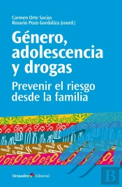 Gänero, Adolescencia Y Drogas